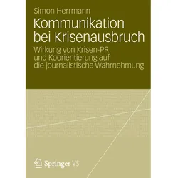 Kommunikation bei Krisenausbruch, Fachbücher von Simon Herrmann