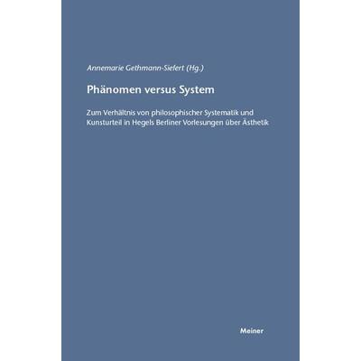 Phänomen versus System, Taschenbuch von , Meiner, F, 978-3-7873-1518-5