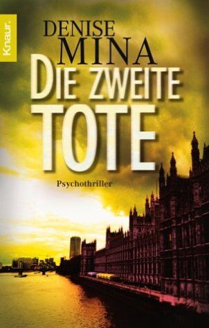 Denise Mina - Die zweite Tote - Preis vom 14.10.2026 23:07:16 h