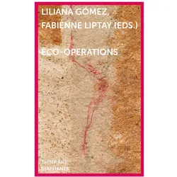 eco-operations, Fachbücher von Liliana Gómez, Fabienne Liptay