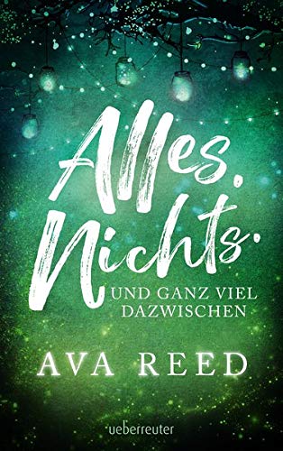 Ava Reed - Alles. Nichts. Und ganz viel dazwischen. - Preis vom 12.10.2026 11:37:12 h