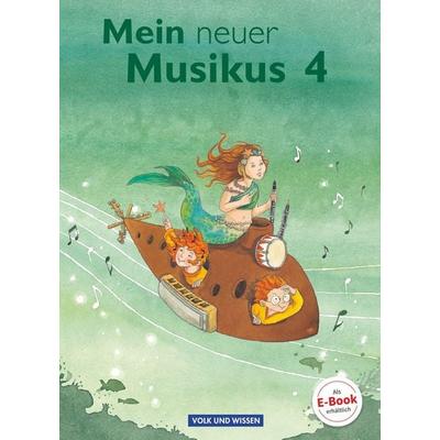 Mein neuer Musikus 4. Schuljahr - Schülerbuch -