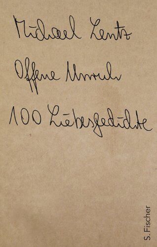 Michael Lentz - Offene Unruh: 100 Liebesgedichte - Preis vom 09.10.2026 07:28:09 h