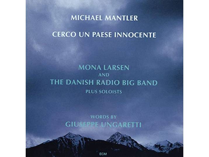 Michael Mantler - Cerco Un Paese ...