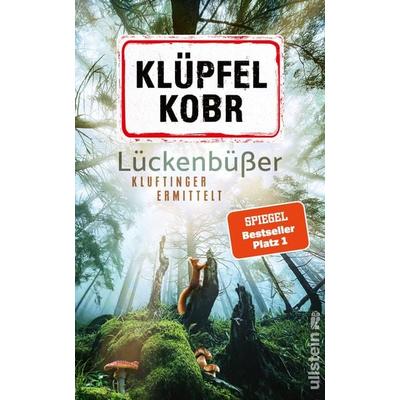 Lückenbüßer, Gebundene Ausgabe von Volker Klüpfel,Michael Kobr, Ullstein Hardcover