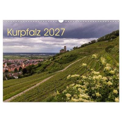 Kurpfalz 2027 (Wandkalender 2027 DIN A3 quer), CALVENDO Monatskalender