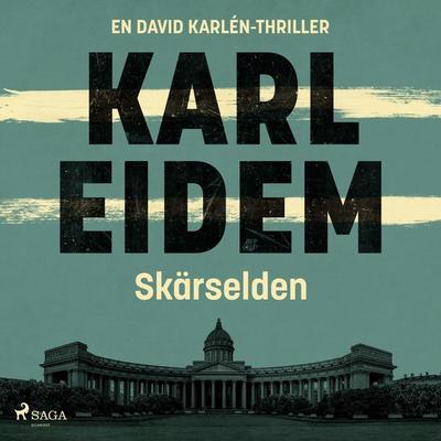 Skärselden - Karl Eidem, Audio, 9788726179248