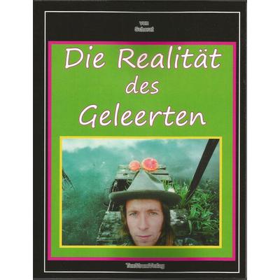 Die Realität des Geleerten, Paperback von Wolfgang Schorat, Tonstrom, 978-3-932209-19-2