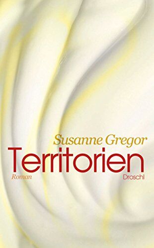 Susanne Gregor - Territorien: Roman - Preis vom 30.09.2026 09:01:18 h