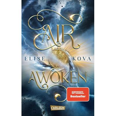 Air Awoken (Die Chroniken von Solaris 1), Taschenbuch von Elise Kova, Carlsen