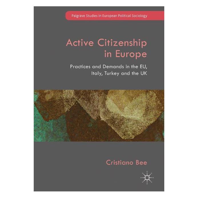 Palgrave Macmillan Uk Bee:Active Citizenship in Europe (Englisch, Hardcover, Cristiano Bee) (63333609)