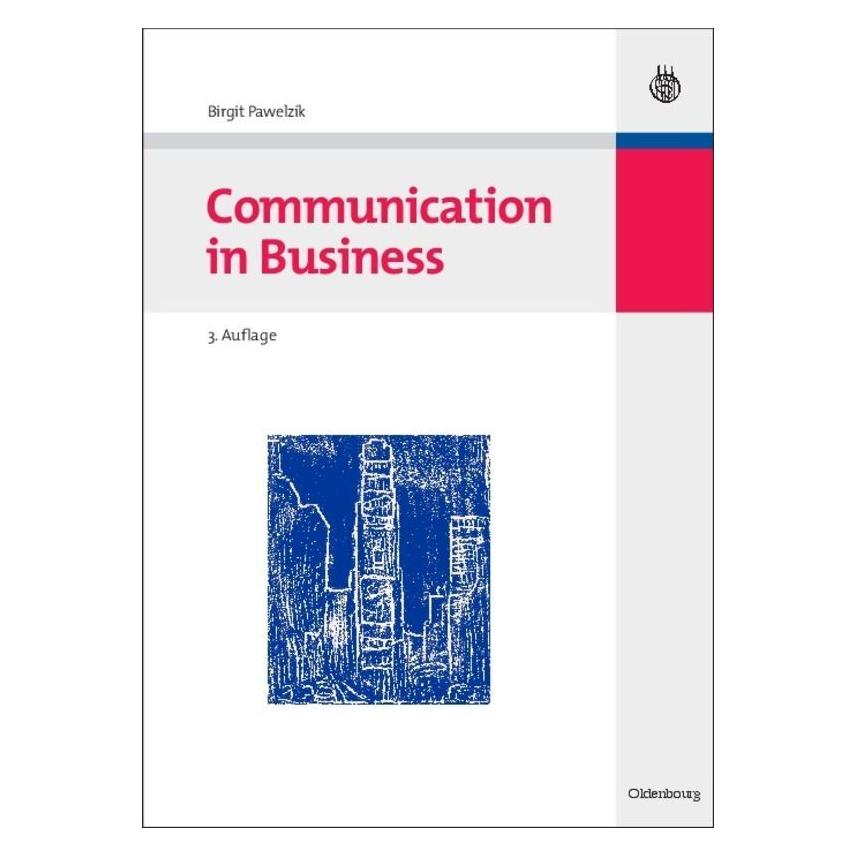 De Gruyter Communication in Business (Deutsch, Hardcover, Birgit Pawelzik) (7591290)