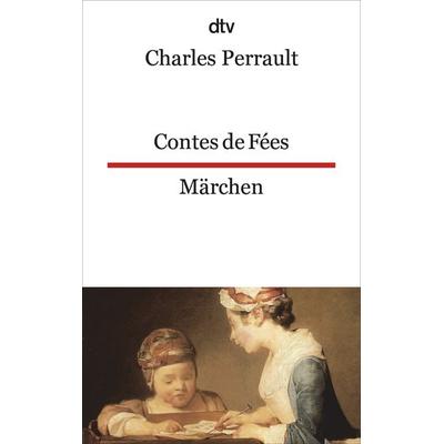 Contes de Fées Märchen, Taschenbuch von Charles Perrault, dtv, 978-3-423-09407-8