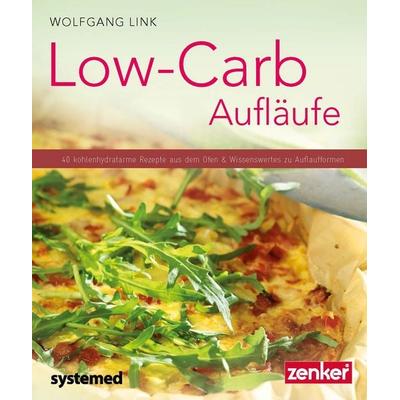 Low-Carb-Aufläufe, Taschenbuch von Wolfgang Link, Riva