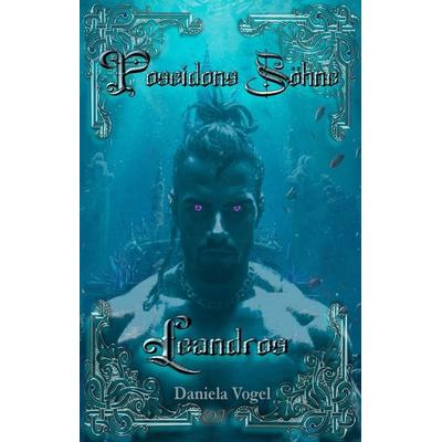 Poseidons Söhne, Taschenbuch von Daniela Vogel, Neubachverlag, 978-3-9891495-7-1