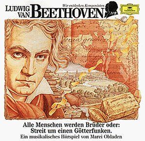 Marei Obladen - Wir Entdecken Komponisten-Beethoven: Alle Menschen werden Brüder oder: Streit um einen Götterfunken - Preis vom 05.10.2026 03:47:11 h