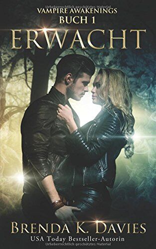 Davies, Brenda K. - Erwacht (Vampire Awakenings 1) - Preis vom 16.10.2026 11:41:07 h