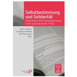 Selbstbestimmung und Solidarität, Fachbücher von Candelaria Mahlke, Rolf Marschner, Martin Zinkler