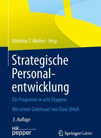 Matthias T. Meifert - Strategische Personalentwicklung: Ein Programm in acht Etappen - Preis vom 15.10.2026 23:06:25 h