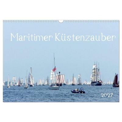 Maritimer Küstenzauber (Wandkalender 2027 DIN A3 quer), CALVENDO Monatskalender