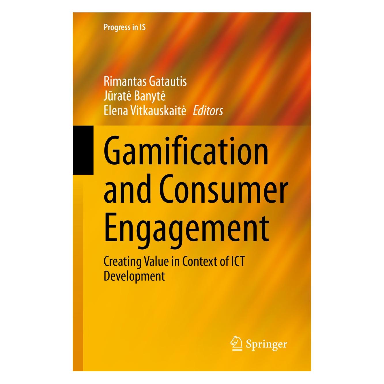 Springer Gamification and Consumer Engagement (Englisch, Hardcover, Elena Vitkauskaitė, Jūratė Banytė, Rimantas Gatautis) (9783030542047)