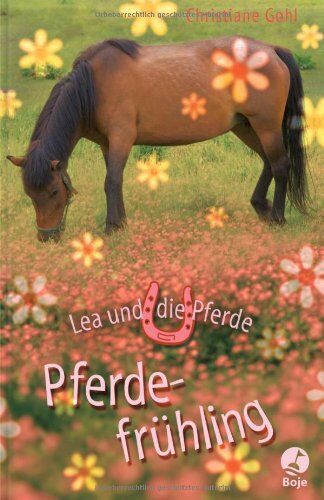 Christiane Gohl - Lea und die Pferde - Pferdefrühling - Preis vom 01.10.2026 17:08:56 h
