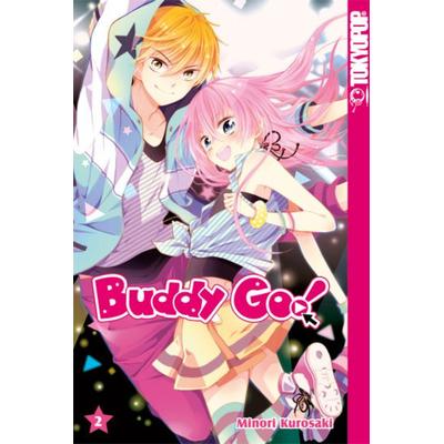 Buddy Go! 02, Taschenbuch von Minori Kurosaki, Tokyopop GmbH