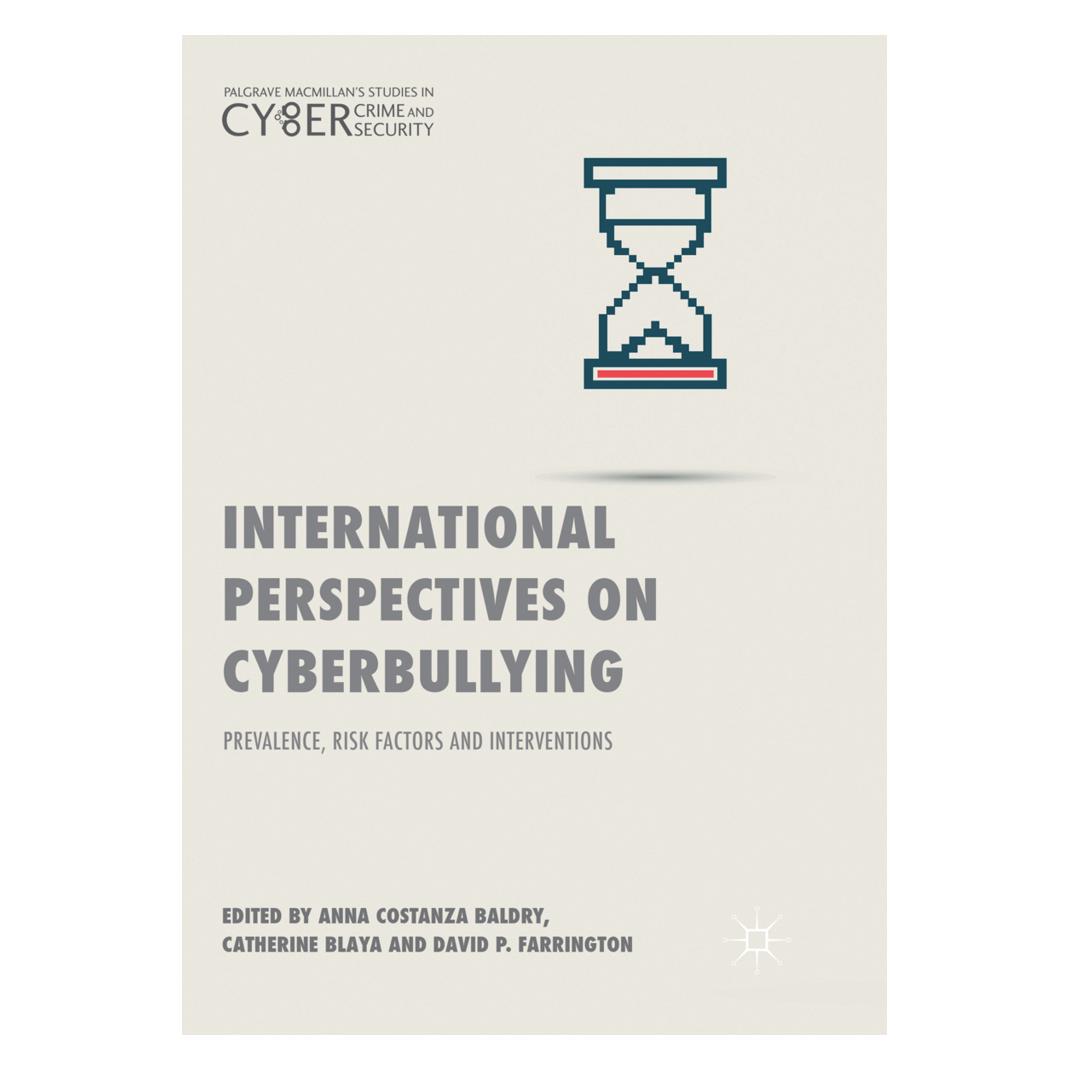 Springer International Perspectives on Cyberbullying (Englisch, Softcover, Anna Costanza Baldry, Catherine Blaya, David P. Farrington) (56072786)