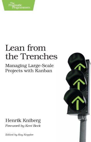 Henrik Kniberg - Lean from the Trenches: Managing Large-Scale Projects with Kanban - Preis vom 04.10.2026 03:51:26 h