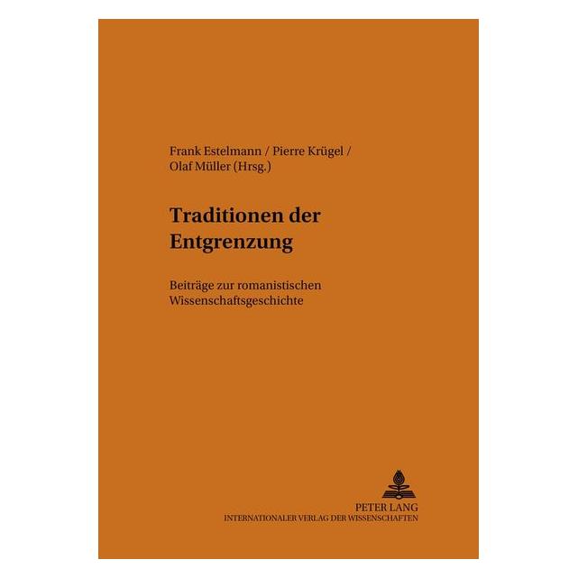 Peter Lang Traditionen der Entgrenzung (Deutsch) (64885708)
