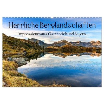 Herrliche Berglandschaften - Impressionen aus Österreich und Bayern (Wandkalender 2027 DIN A2 quer), CALVENDO Monatskalender
