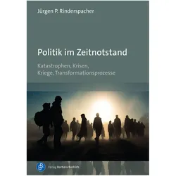 Politik im Zeitnotstand, Fachbücher von Jürgen Rinderspacher