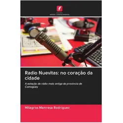 Radio Nuevitas: no coração da cidade, Ratgeber von Milagros Manresa Rodríguez