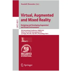 Virtual, Augmented and Mixed Reality: Designing and Developing Augmented and Virtual Environments, Fachbücher von Randall Shumaker