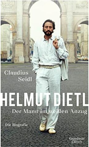 Claudius Seidl - Helmut Dietl - Der Mann im weißen Anzug: Die Biografie - Preis vom 12.10.2026 11:37:12 h