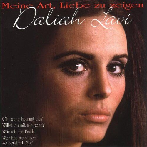 Daliah Lavi - Meine Art,Liebe zu Zeigen - Preis vom 08.10.2026 07:26:42 h
