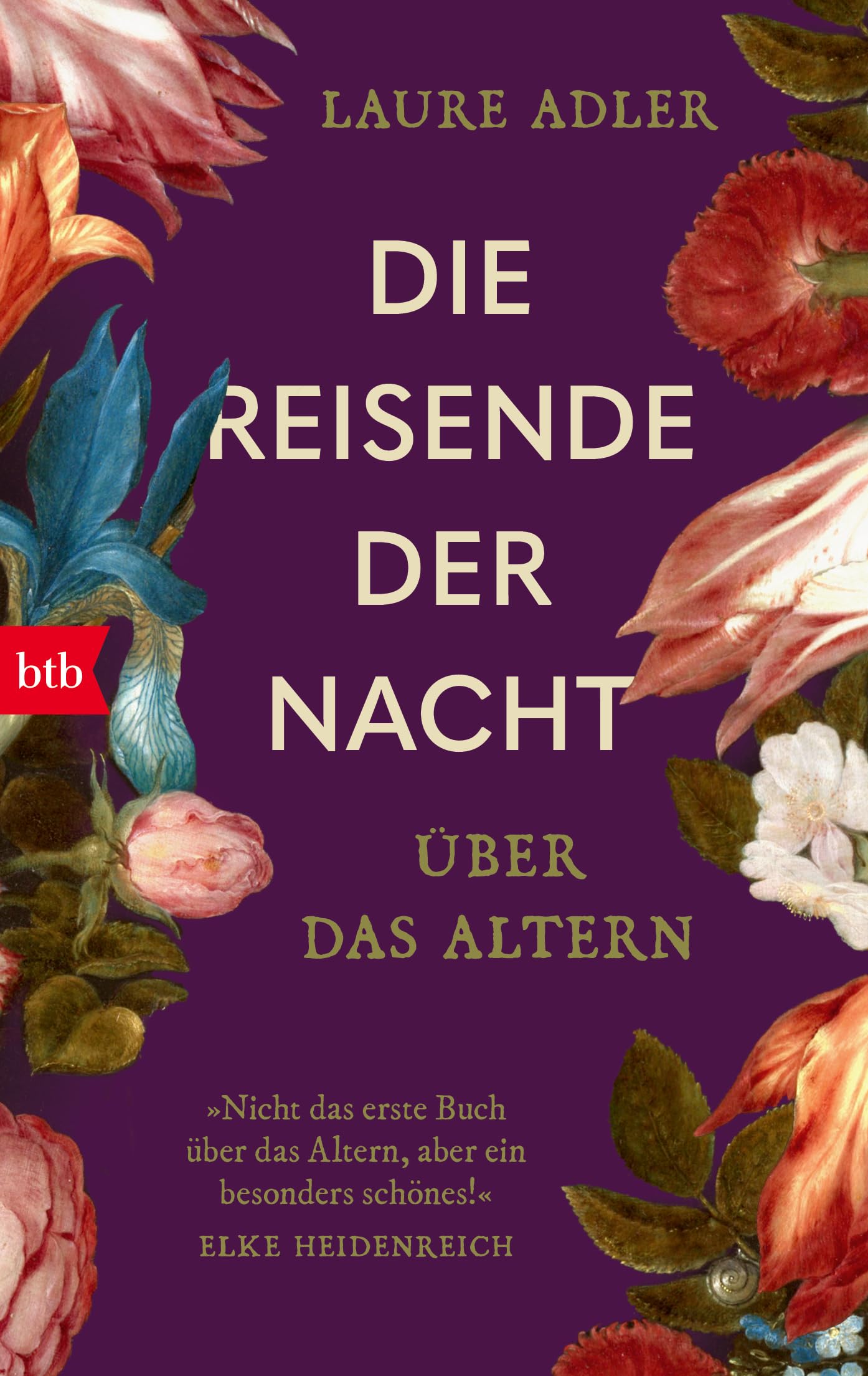 Laure Adler - Die Reisende der Nacht: Über das Altern - Preis vom 10.10.2026 11:48:34 h