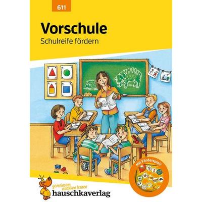 Vorschule Übungsheft ab 5 Jahre für Junge und Mädchen - Schulreife fördern, Geheftet von Ingrid Hauschka-Bohmann, Hauschka Verlag, 978-3-88100-611-8