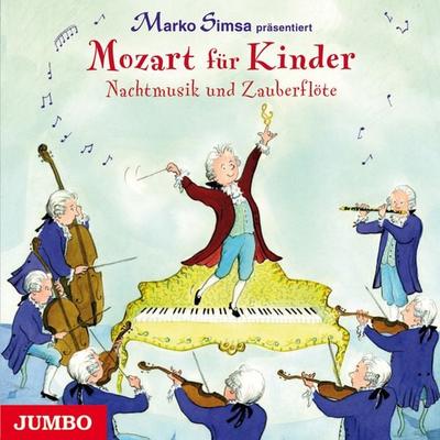 Mozart für Kinder - Marko Simsa, CD, 9783833730740