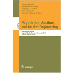 Negotiation, Auctions, and Market Engineering, Fachbücher
