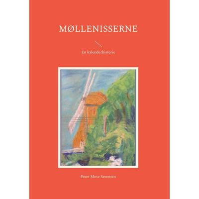 Møllenisserne, Gebundene Ausgabe von Peter Mose Sørensen, BoD – Books on Demand – Dänemark