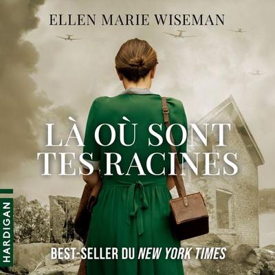 Là où sont tes racines - Ellen Marie Wiseman, Audio, 9782374345260