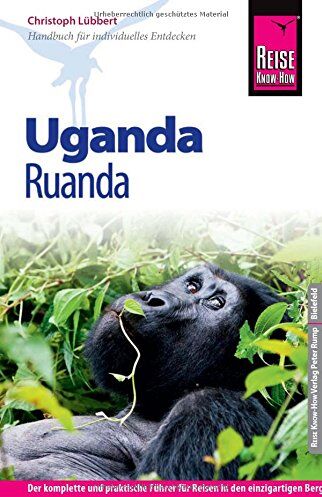 Christoph Lübbert - Reise Know-How Uganda, Ruanda: Reiseführer für individuelles Entdecken - Preis vom 11.10.2026 15:43:13 h