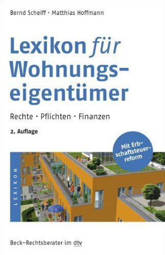Bernd Scheiff - Lexikon für Wohnungseigentümer: Rechte · Pflichten · Finanzen - Preis vom 09.10.2026 07:28:09 h