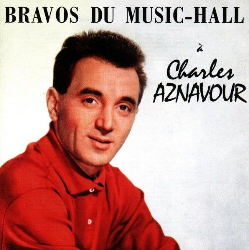 Charles Aznavour - Bravos Du Music Hall - Preis vom 08.10.2026 07:26:42 h