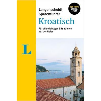 Langenscheidt Sprachführer Kroatisch, Taschenbuch von , Langenscheidt bei PONS Langenscheidt GmbH, 978-3-12-514568-9