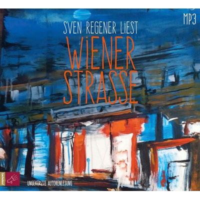 Wiener Straße - Sven Regener, Audio, 9783864845802