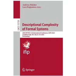 Descriptional Complexity of Formal Systems, Fachbücher von Andreas Malcher, Luca Prigioniero