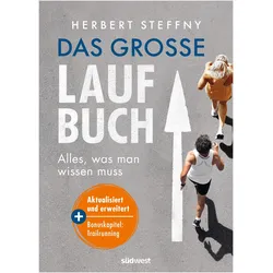 Das grosse Laufbuch, Ratgeber von Herbert Steffny
