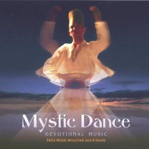 Woschek, Felix Maria^Engelhardt, Raimund - Mystic Dance - Preis vom 09.10.2026 07:28:09 h